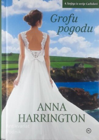 GROFU POGODU (4.knjiga), Anna Harrington