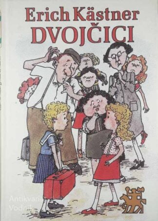 DVOJČICI, Erich Kastner