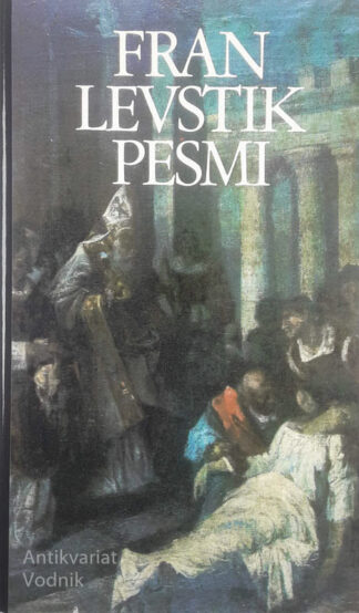FRAN LEVSTIK; PESMI