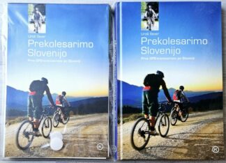 PREKOLESARIMO SLOVENIJO : PRVA GPS-TRANSVERZALA PO SLOVENIJI