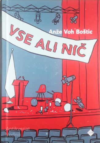 VSE ALI NIČ, Anže Voh Boštic