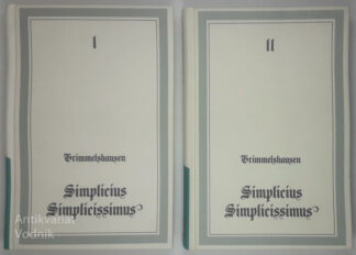 SIMPLICIUS SIMPLICISSIMUS (1-2), Hans Jakob Christoph von Grimmelshausen