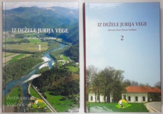 IZ DEŽELE JURIJA VEGE (1-2), več avtorjev