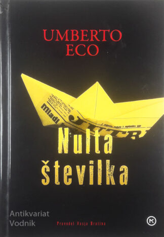 NULTA ŠTEVILKA, Umberto Eco
