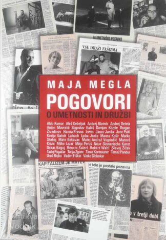 POGOVORI O UMETNOSTI IN DRUŽBI, Maja Megla
