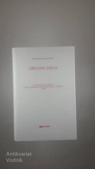ZBRANO DELO, France Balantič
