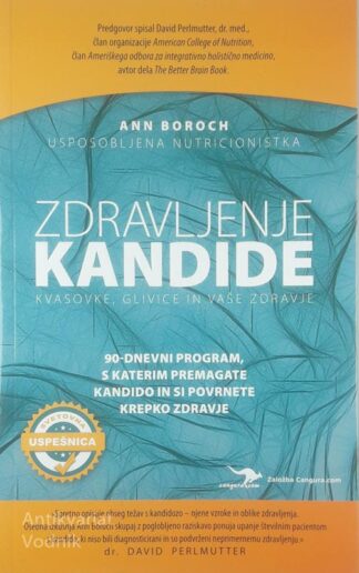 ZDRAVLJENJE KANDIDE, Ann Boroch