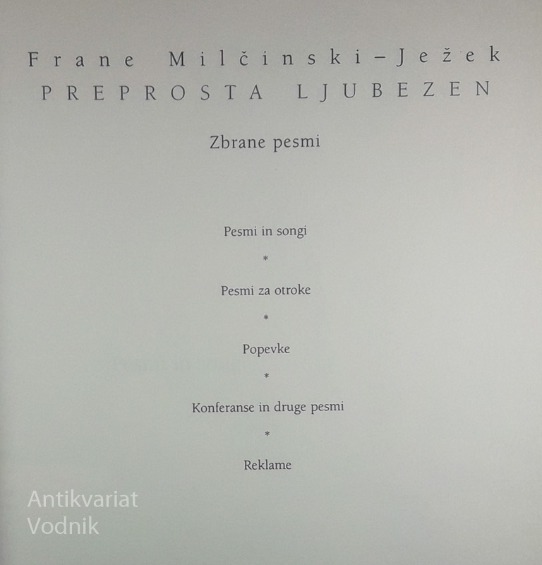 PREPROSTA LJUBEZEN; ZBRANE PESMI, Frane Milčinski-Ježek – Antikvariat ...