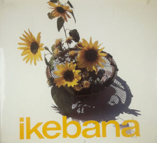 IKEBANA; UMETNOST ARANŽIRANJA CVETJA, Klara F. Kos