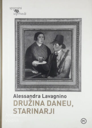 DRUŽINA DANEU, STARINARJI, Alessandra Lavagnino