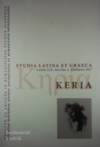 KERIA; STUDIA LATINA ET GRAECA, več avtorjev