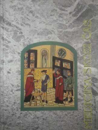 MEDICINA SKOZI ČAS, Boris Muževič