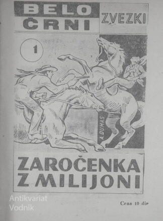 ZAROČENKA Z MILIJONI, Alexandre Dumas (ČRNO-BELI ZVEZKI)