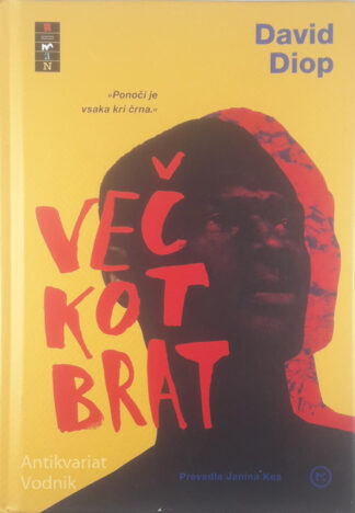 VEČ KOT BRAT, David Diop