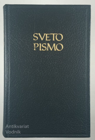 SVETO PISMO STARE IN NOVE ZAVEZE