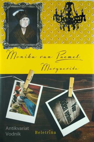 MARGUERITE, Monika van Paemel