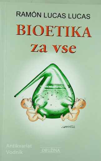 BIOETIKA ZA VSE, Ramon Lucas Lucas