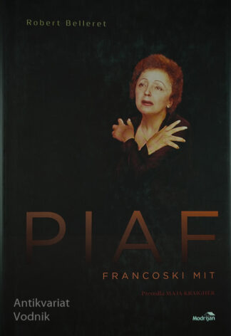 PIAF; FRANCOSKI MIT, Robert Belleret
