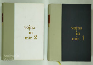 VOJNA IN MIR, L. N. Tolstoj (I in II knjiga)
