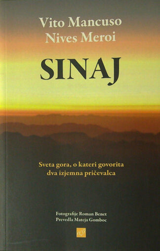 SINAJ, Vito Mancuso in Nives Meroi
