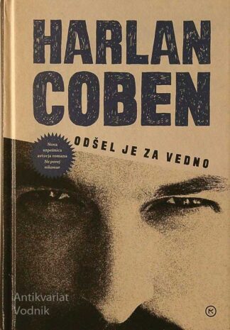 ODŠEL JE ZA VEDNO, Harlan Coben