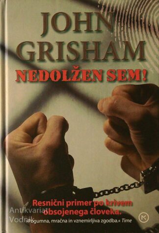 NEDOLŽEN SEM!, John Grisham