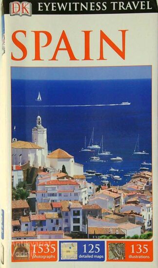 SPAIN; DK Eyewitness Travel Guide