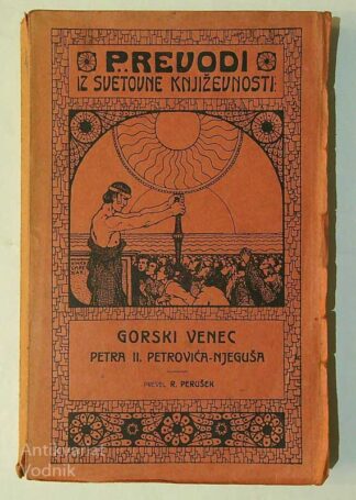 PREVODI IZ SVETOVNE KNJIŽEVNOSTI; GORSKI VENEC, Peter Petrović-Njegoš