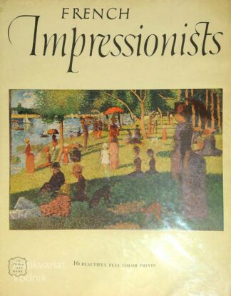 FRENCH IMPRESSIONISTS, Herman J. Wechsler