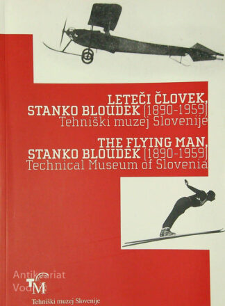 LETEČI ČLOVEK/THE FLYING MAN, STANKO BLOUDEK