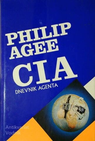 CIA; DNEVNIK AGENTA, Philip Agee