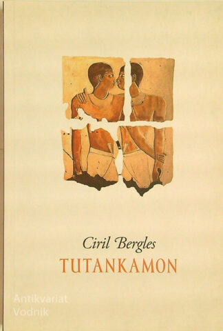 TUTANKAMON, Ciril Bergles