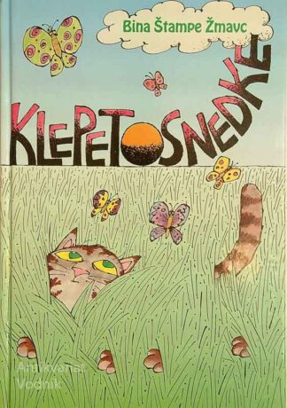 KLEPETOSNEDKE, Bina Štampe Žmavc