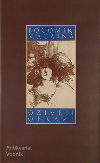 OŽIVELI OBRAZI, Bogomir Magajna