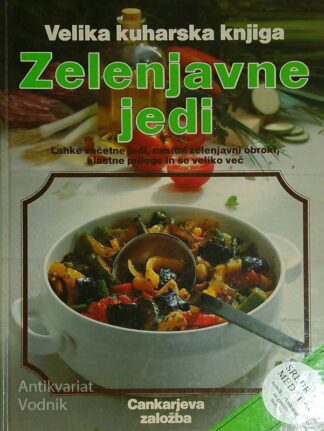 ZELENJAVNE JEDI, več avtorjev