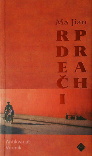 RDEČI PRAH, Ma Jian