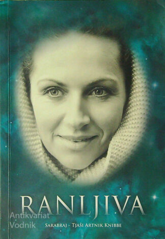 RANLJIVA, Sarsbraj - Tjaši Artnik Knibbe