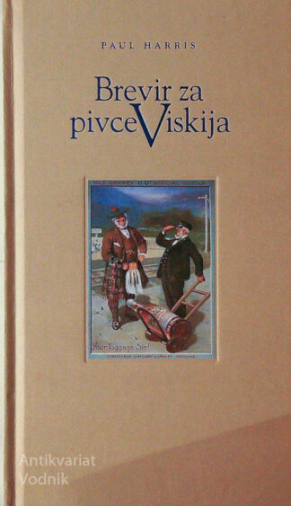 BREVIR ZA PIVCE VISKIJA, Paul Harris