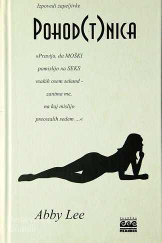 POHOD(T)NICA, Abby Lee