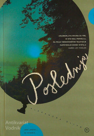 POSLEDNJA, Alexandra Oliva