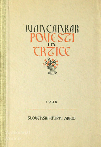 POVESTI IN ČRTICE, Ivan Cankar