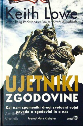 UJETNIKI ZGODOVINE, Keith Lowe
