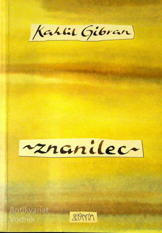 ZNANILEC, Kahlil Gibran