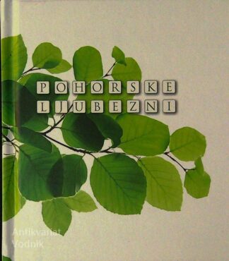 POHORSKE LJUBEZNI