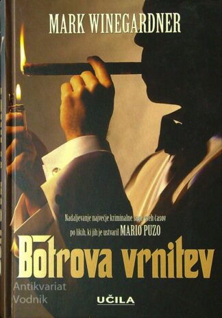 BOTROVA VRNITEV, Mark Winegardner
