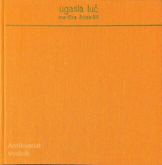 UGASLA LUČ, Marička Žnidaršič