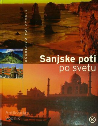 SANJSKE POTI PO SVETU, več avtorjev