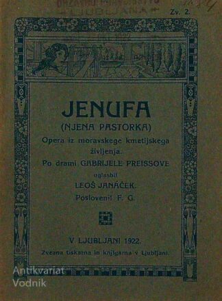 JENUFA (NJENA PASTORKA), Gabrijela Preissova