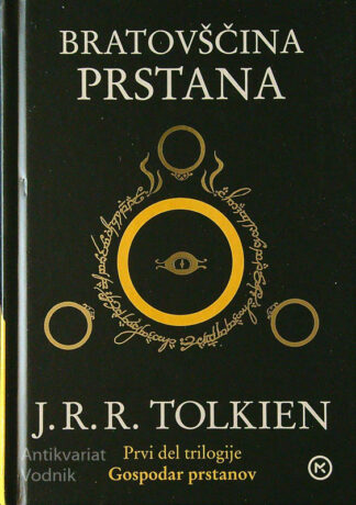 BRATOVŠČINA PRSTANA; J.R.R. Tolkien