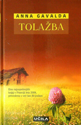 TOLAŽBA, Anna Gavalda